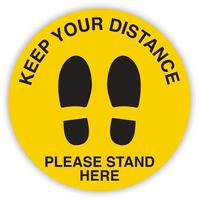 Signage Adhesive Social Distancing Circular Keep Your Distance / Please Stand Here
